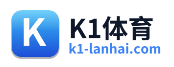 K1体育